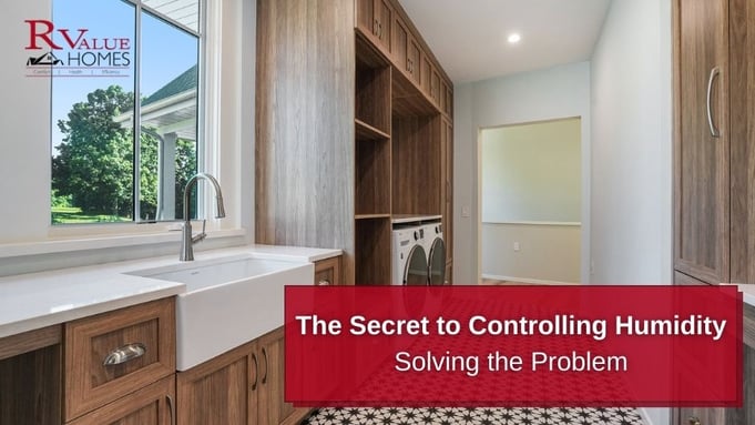 The secret to controlling humidity: Solving the Problem